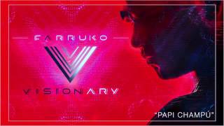 Farruko video official  2016 papi champu