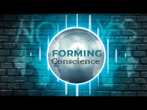 Forming a Conscience