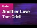 Karaoke Another Love - Tom Odell * 