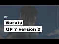 Boruto Naruto Next Generations Opening 7 V2 Hajimatteiku Takamatteiku