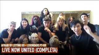 #NowUnitedLive - Countdown “Afraid Of Letting Go” (LEGENDADO PT-BR)