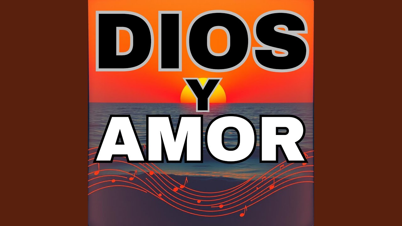 DIOS Y AMOR (Acoustic)