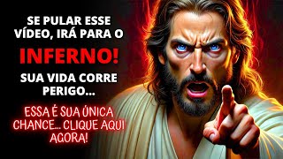 😭 NÃO IGNORE! SE PULAR IRÁ PARA O INFERNO... SUA VIDA ESTÁ EM PERIGO! Mensagem de Deus Hoje