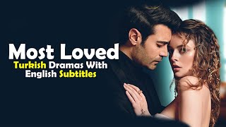 Top Trending Most Loved Turkish Drama Of 2023 So Far! | Turkish Dramas With English Subtitles