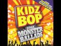 Kidz Bop - Love Of A Lifetime