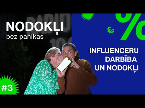Influenceru darbība un nodokļi | NODOKĻI BEZ PANIKAS #3