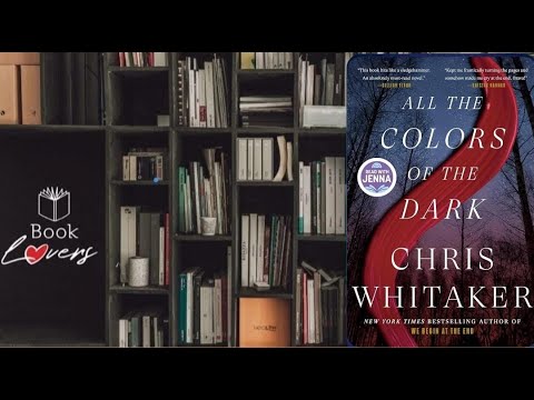 5 claves para leer 'Empezamos por el final' de Chris Whitaker