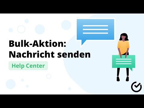 Bulk-Aktion: Nachricht senden