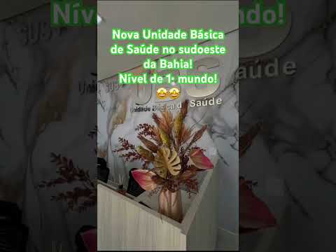Gente, e essa Unidade Básica de Saúde que inaugurou em Tanque Novo, no sudoeste da Bahia?
