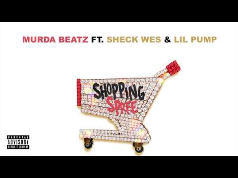 Murda Beatz – Shopping Spree (feat. Lil Pump & Sheck Wes) [OFFICIAL AUDIO]