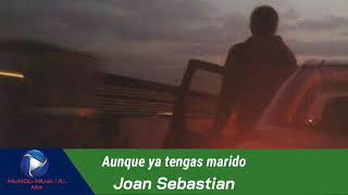 Aunque ya tengas marido