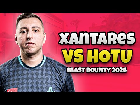 AURORA XANTARES vs HOTU - BLAST Bounty 2026 Season 1 - XANTARES POV (Mirage)