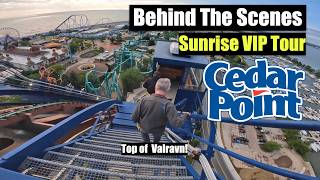 Cedar Point Behind The Scenes Tour - Sunrise Thrills VIP