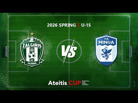 FK ”Žalgiris” Vilnius — FC Minaj White / Ateitis CUP 2026 SPRING | U-15, Group B