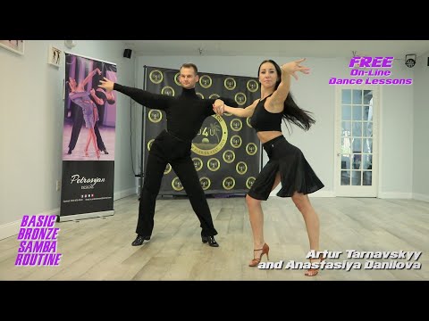 Basic Bronze Samba Routine by Artur Tarnavsky and Anastasiya Danilova