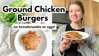 10 Minute Ground Chicken Burgers | No Breadcrumbs or Eggs!