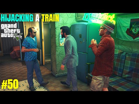 Grand Theft Auto V Ultra Graphics Gameplay Part50 - Derailed - GTA5 PC [100% Gold Medal Walkthrough]