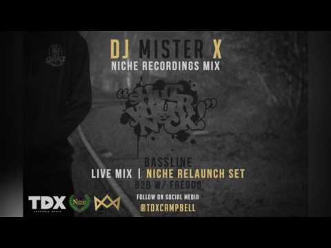 Niche Relaunch Mix | DJ Mister X & DJ Freddo B2B