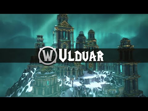 Ulduar - Music & Ambience - World of Warcraft