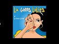 La Petite Culotte La Gaffa Lolita Paroles Audio HQ