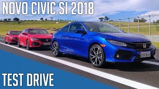 Novo Civic Si 2018 - Dirigindo no autódromo