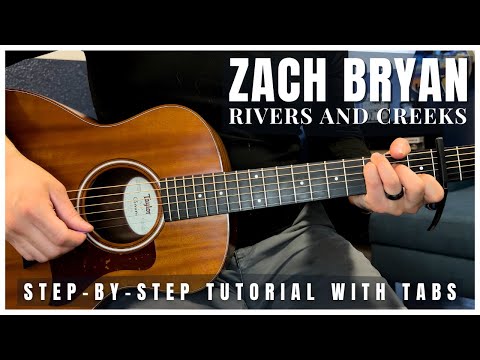 Rivers and Creeks (Acoustic) - Zach Bryan | Guitar Tutorial + Tabs