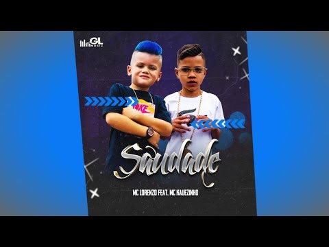 MC Lorenzo - Saudade part. MC Kauezinho (DJ André Mendes) [Áudio Oficial)