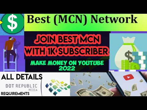 Dot Republic Mcn Network Review and Requirements | best MCN Network for 1k subscriber Channel