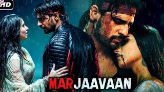 Marjaavaan (2019) HD Full New Hindi Romantic Action Movies || Story And Amazing Talks # (Daksh}