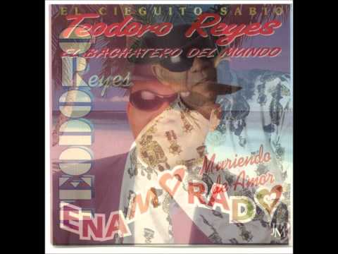 Teodoro Reyes - No Quiere Saber De Mi