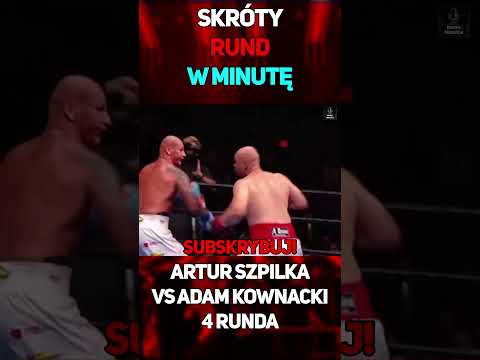 Skrót 4 Rundy - Artur Szpilka VS Adam Kownacki #shorts #famemma #mma #szpilka #kownacki