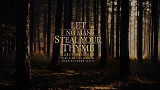 Lyrics + Vietsub || Let No Man Steal Your Thyme / Carey Mulligan &amp; Michael Sheen