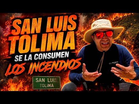 Incendios en San Luis Tolima ¿El cambio climático va a acabar con Nosotros? #cambioclimático
