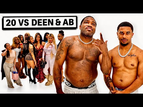 20 WOMEN VS DEEN THE GREAT & ADRIEN BRONER