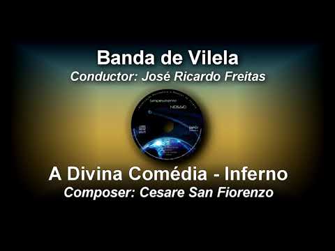 O Inferno da trilogia Divina Comédia - Cesare San Fiorenzo ♫ Poema Sinfónico ♩ Vilela
