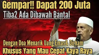 Download lagu DOA MENDATANGKAN UANG, EMAS& DIRHAM! KHUSUS YANG MAU CEPAT JADI KAYA RAYA KH ABDUL GHOFUR mp3