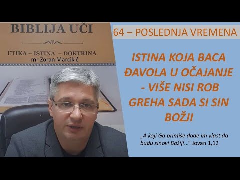 64 POSLEDNJA VREMENA: U Hristu više nisi ROB nego SIN: Imaš veću silu i od Trampa i Putina zajedno!!