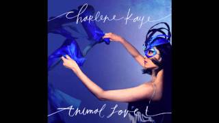 Animal Love 1- Charlene Kaye (Lyrics)