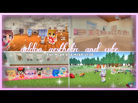 Top Cute Aesthetic Addons for Minecraft Pe