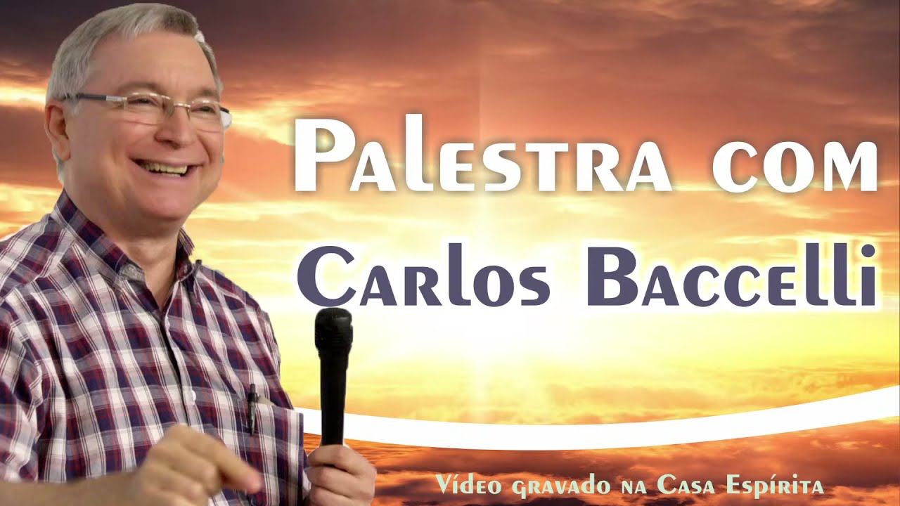 Palestra com o médium Carlos Baccelli  - Tema: Maria de Nazaré