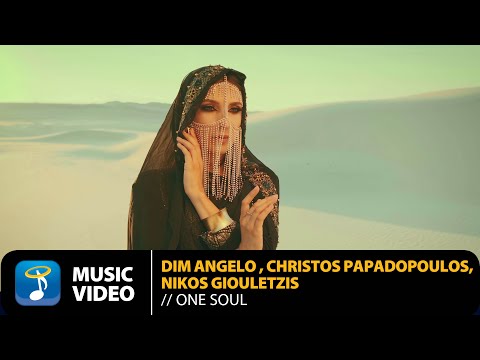 Dim Angelo, Christos Papadopoulos, Nikos Giouletzis - One Soul | Official Music Video (HD)