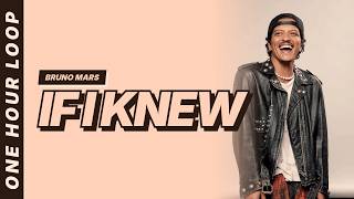 Download lagu If I Know - Bruno Mars [Video Lirik] [Putaran satu jam] mp3