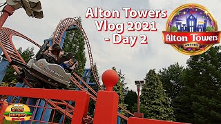 Alton Towers 2021 Vlog - Day 2 - More Retro Squad Rides at a very busy park day!