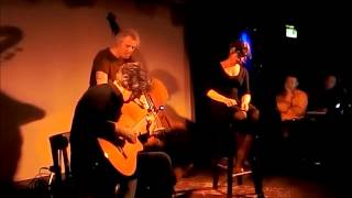 15 Jacqueline, Mathieu en Bas - Tom Waits (Anouk), Nijmegen, Trianon The Recordings 27 April 2013