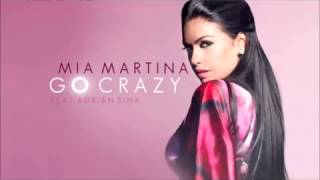 Mia Martina Go Crazy