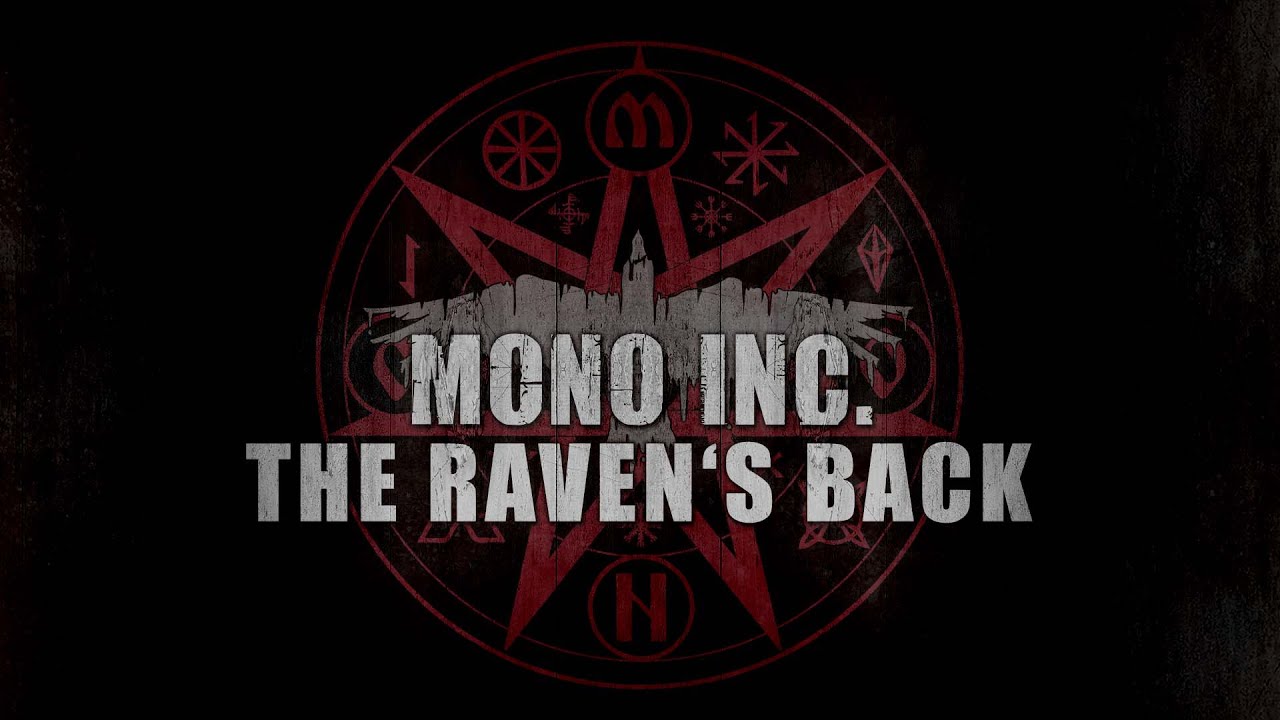 Mono Inc. - The Raven's Back