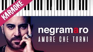 Negramaro | Amore Che Torni // Piano Karaoke con Testo