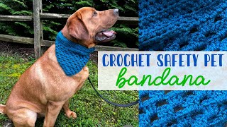 Crochet Safety Pet Bandana (EASY TUTORIAL for dogs and cats!)