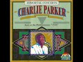 Charlie Parker – Jazz At The Philharmonic - I Got Rhythm