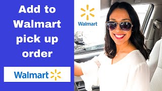 ADD ITEMS TO YOUR WALMART ORDER AFTER IT IS PLACED